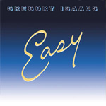 Gregory Isaacs: Easy