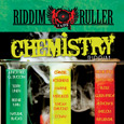 Chemistry Riddim