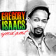 Gregory Isaacs - Special Guest