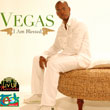I Am Blessed - Vegas