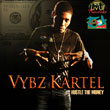 Hustle the Money - Vybz Kartel