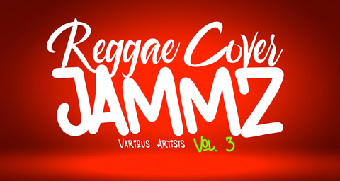 Reggae Cover Jammz Vol. 2